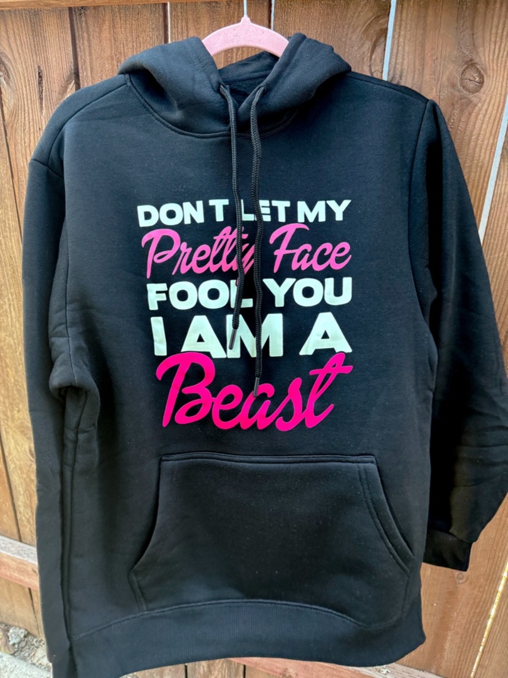 Don’t Let My Pretty Face Fool You Slogan Hoodie - Picture 2 of 4